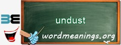 WordMeaning blackboard for undust
